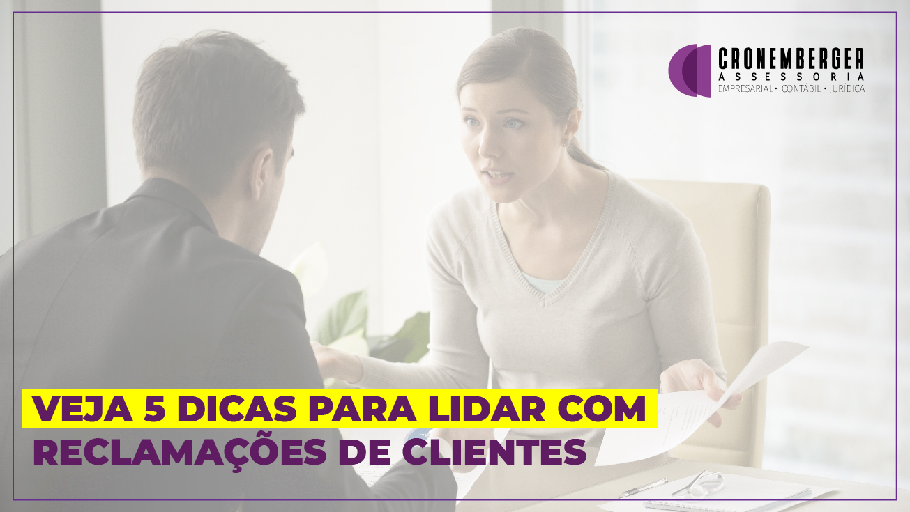 Veja 5 dicas para lidar com reclamações de clientes